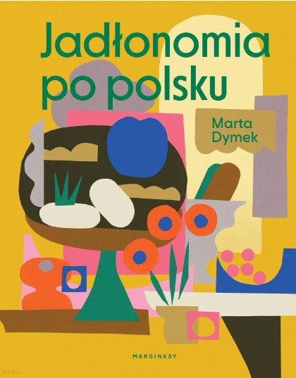 najlepsze książki kucharskie - jadłonomia po polsku, wegańskie przepisy