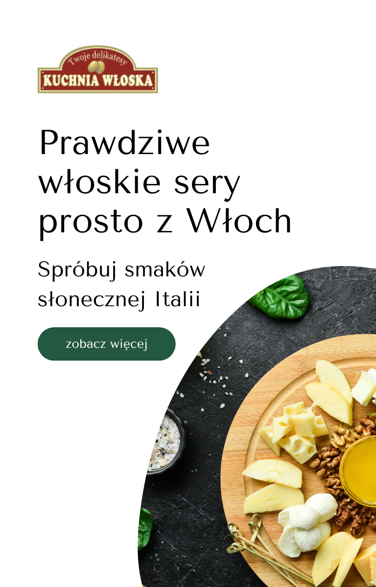 Sery włoskie - Delikatesy Kuchnia-wloska.com.pl